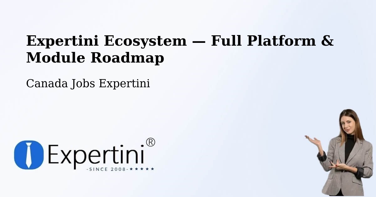Expertini Ecosystem — Full Platform & Module Roadmap – Etobicoke